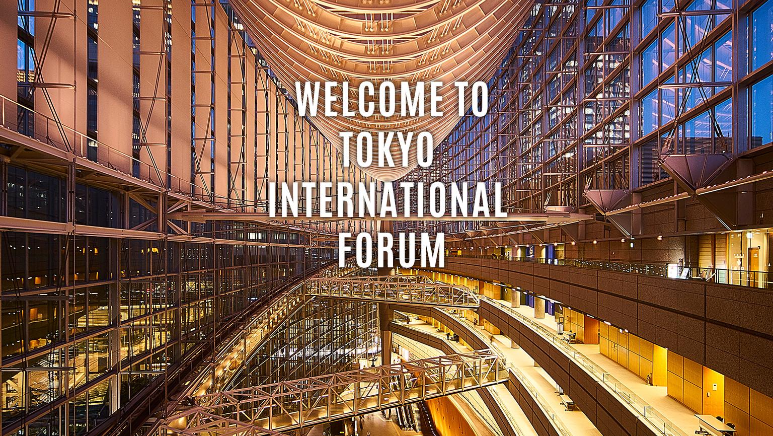 TOKYO INTERNATIONAL FORUM